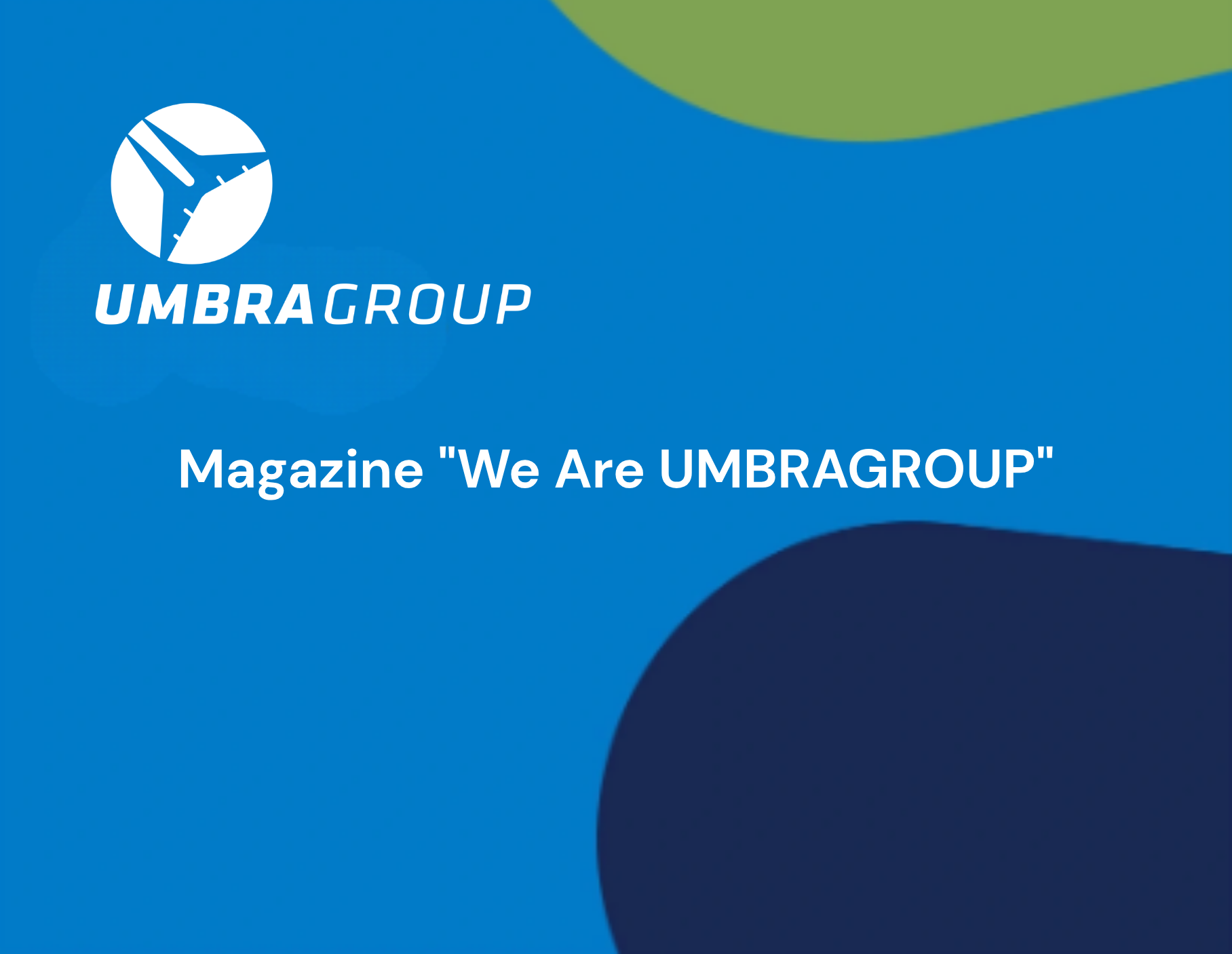 Magazine "We Are UMBRAGROUP"